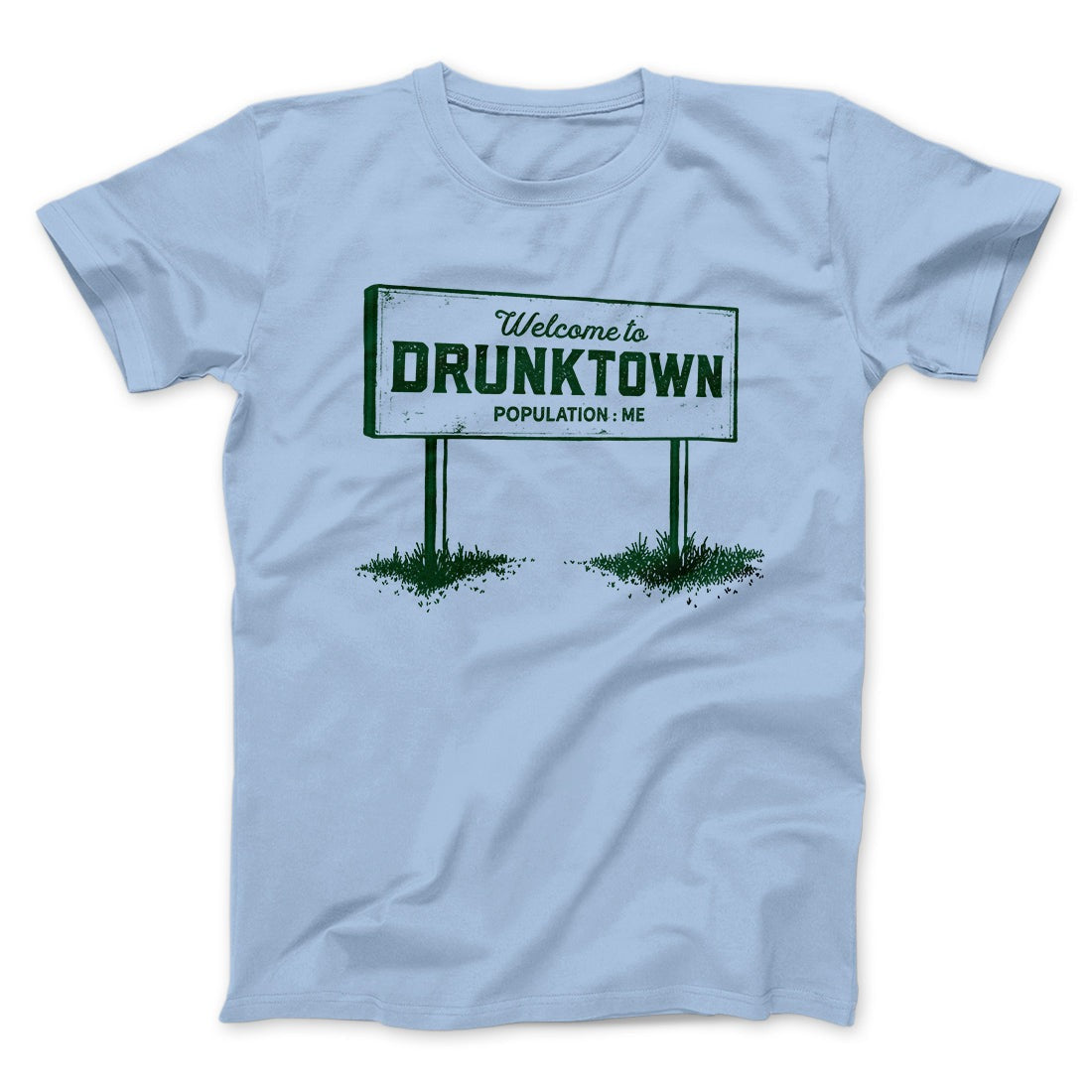 Welcome to Drunktown Men/Unisex T-Shirt