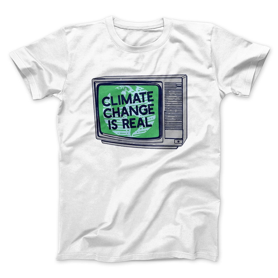 PSA: Climate Change is Real Men/Unisex T-Shirt
