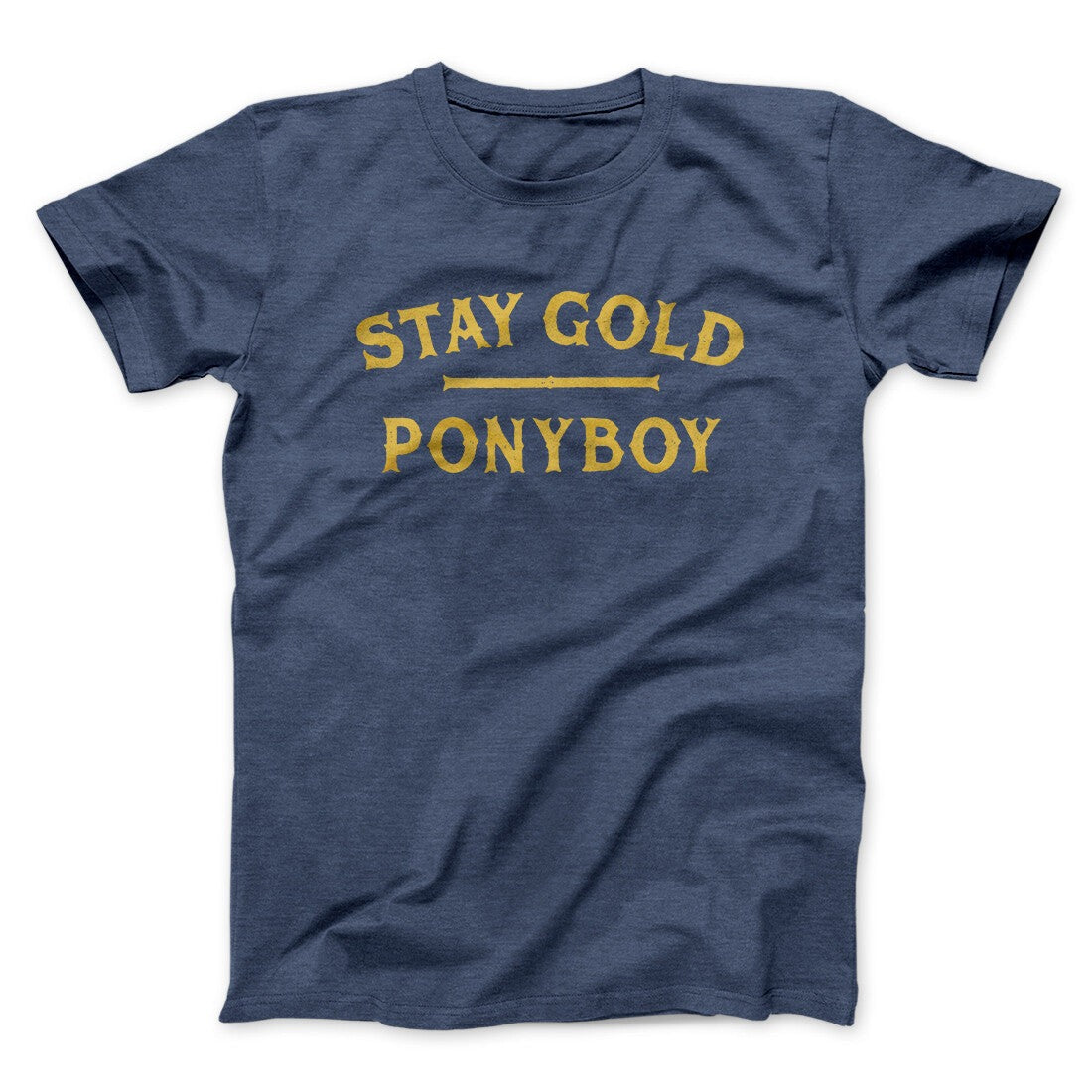 Stay Gold Ponyboy Men/Unisex T-Shirt