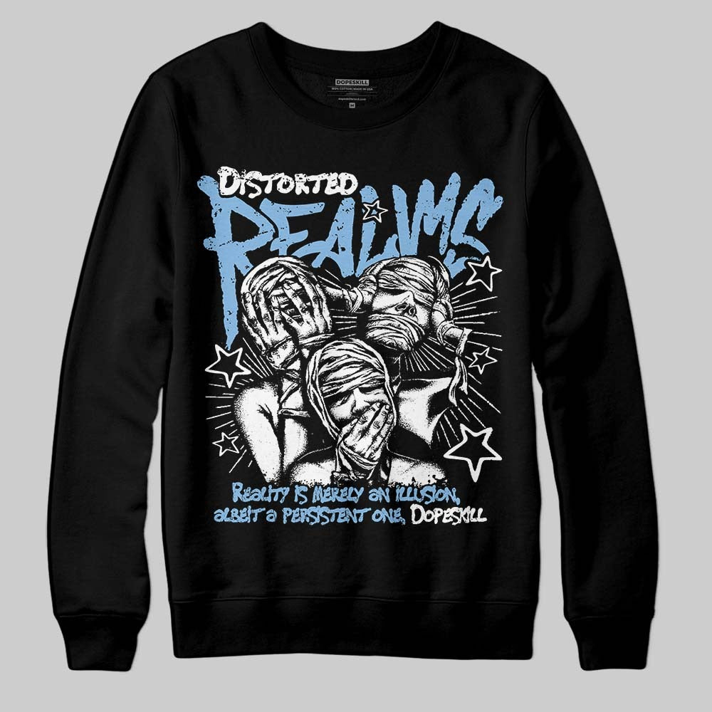 University Blue 6s DopeSkill Sweatshirt Distorted Realms Graphic
