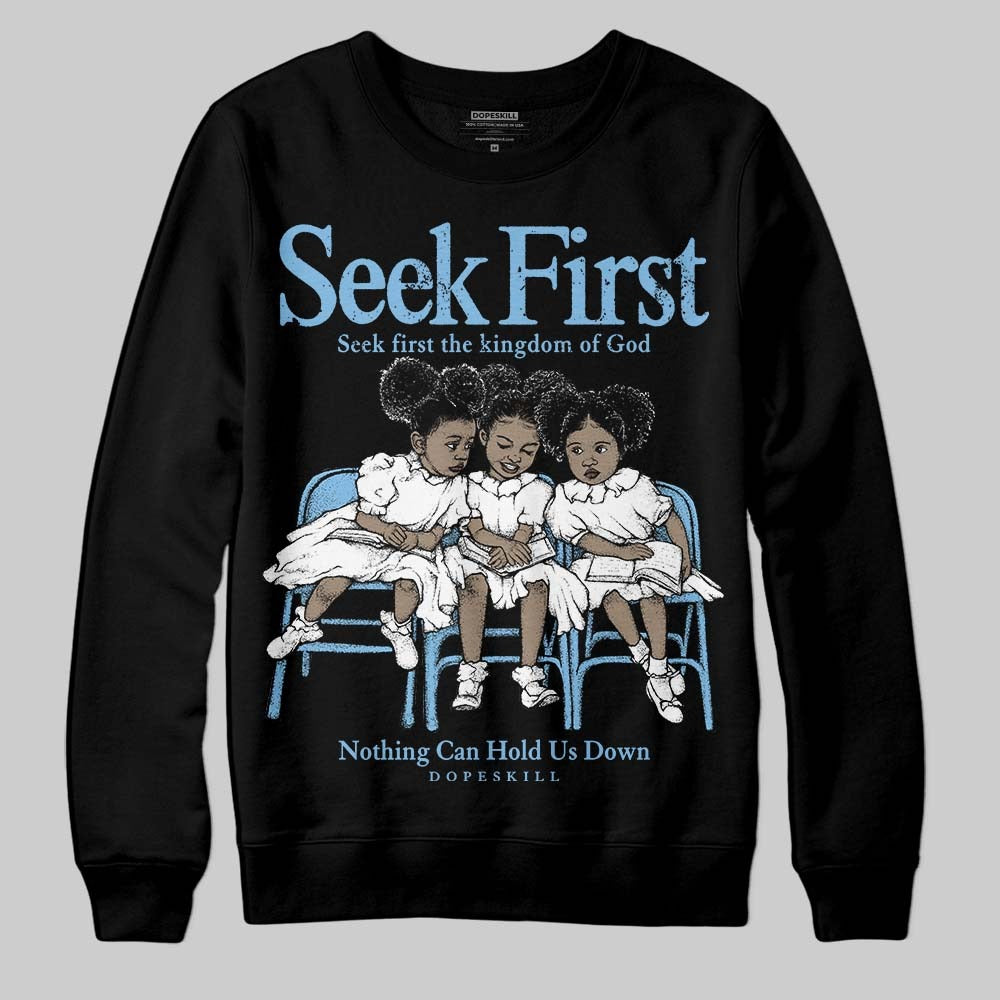 University Blue Collection DopeSkill Sweatshirt New Seek First Graphic