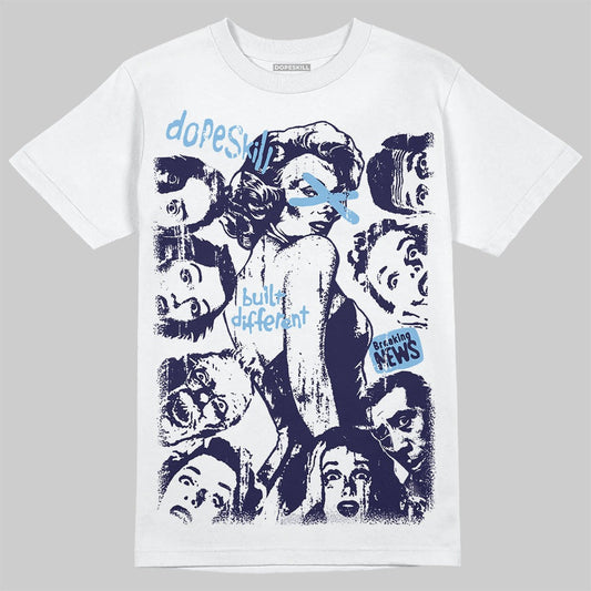 University Blue Collection DopeSkill T-Shirt Built Different Graphic