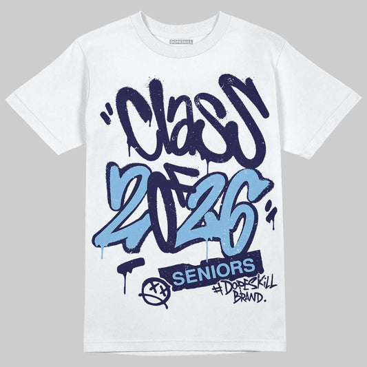University Blue Collection DopeSkill T-Shirt Class of 2026 Graphic