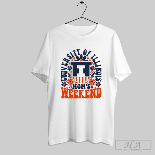 University Of Illinois Moms Weekend 2025 Shirt