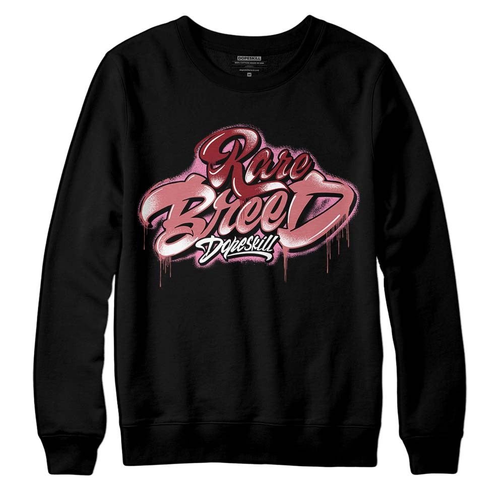Valentine's Day Collection DopeSkill Sweatshirt Rare Breed Type Graphic