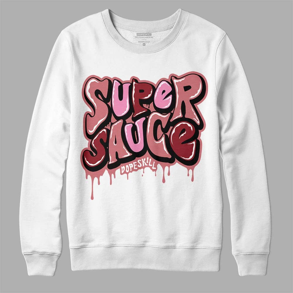 Valentine's Day Collection DopeSkill Sweatshirt Super Sauce Graphic
