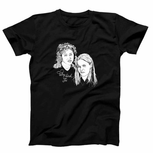 Way Harsh Tai Clueless Cher Horowitz 90S Funny Man's T-Shirt Tee
