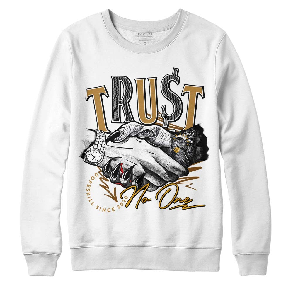 Wheat 13s DopeSkill Sweatshirt Trust No One Graphic