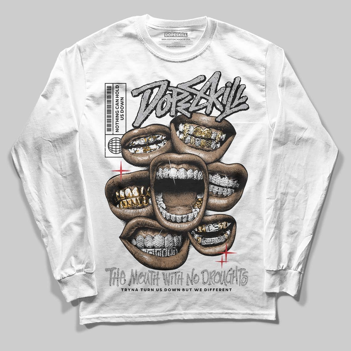 White Cement 4s DopeSkill Long Sleeve T-Shirt The Mouth With No Droughts Graphic