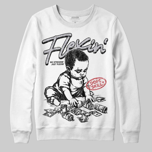 White Cement 4s DopeSkill Sweatshirt Flexin' Graphic