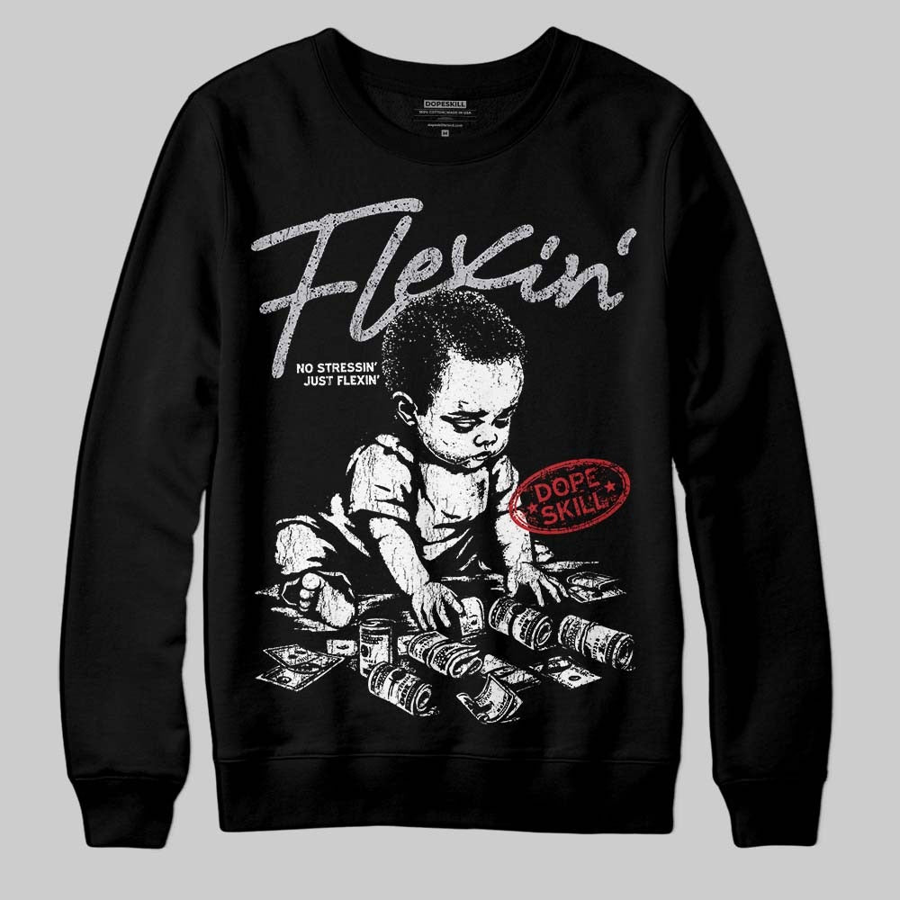 White Cement 4s DopeSkill Sweatshirt Flexin' Graphic