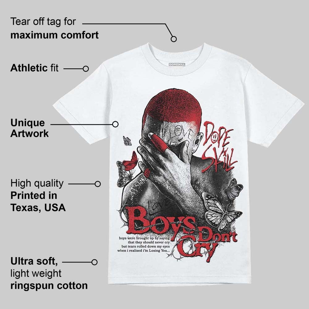 White Cement 4s DopeSkill T-Shirt Boys Don't Cry Graphic