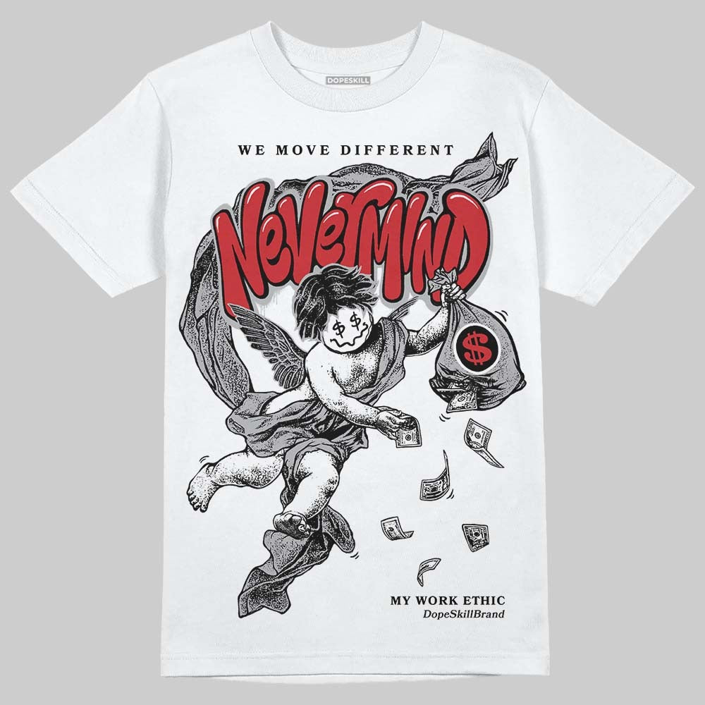 White Cement 4s DopeSkill T-Shirt Nevermind Graphic
