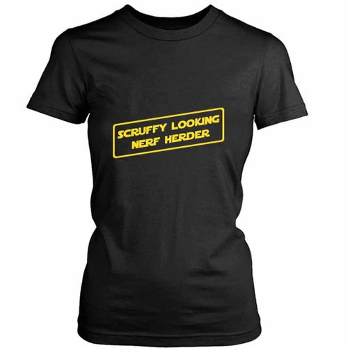 Who Is Scruffy Looking Nerf Herder Women's T-Shirt Tee