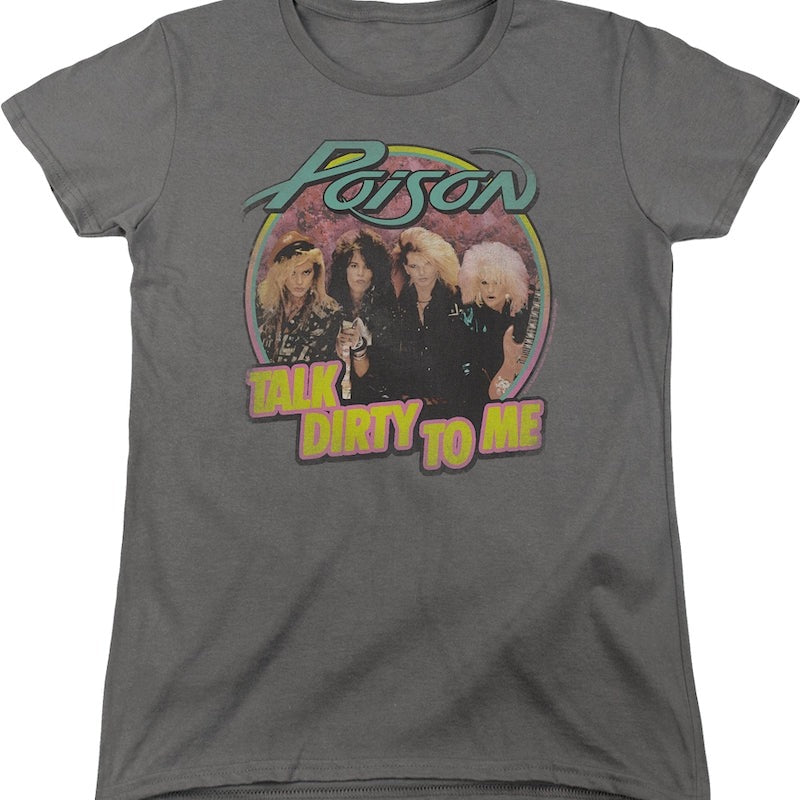 Womens Retro Talk Dirty To Me Poison Shirt