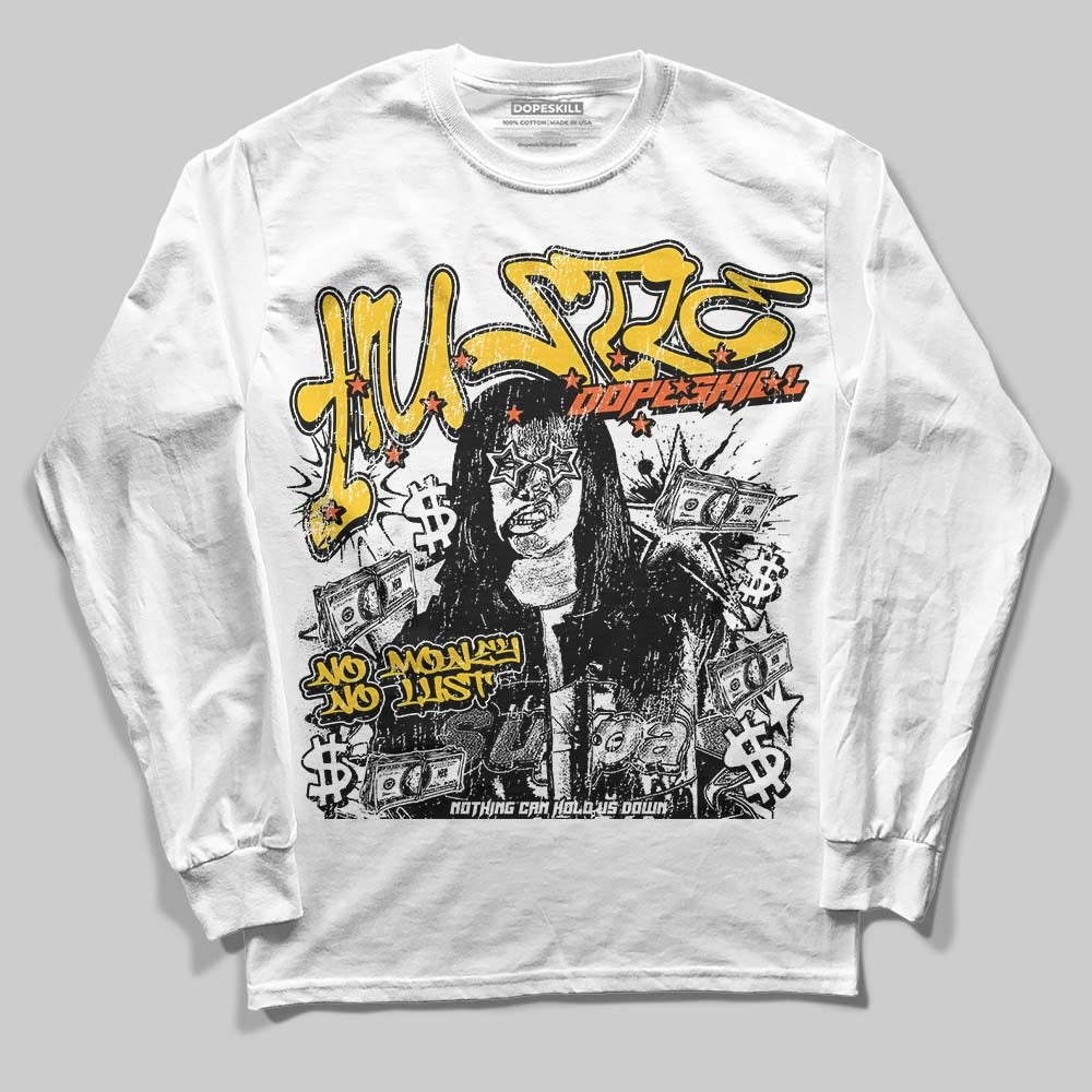 Yellow Collection DopeSkill Long Sleeve T-Shirt No Money No Lust Graphic