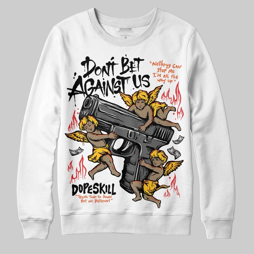 Yellow Collection DopeSkill Sweatshirt Don't Bet Against Us Graphic