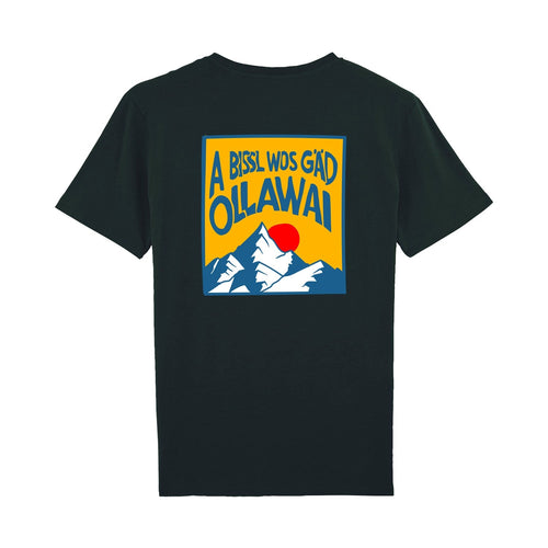 T-Shirt "A bissl wos gÃ¤d aollawai" Hoodie, Sweatshirt | Zingprintsco.com (Image 1)
